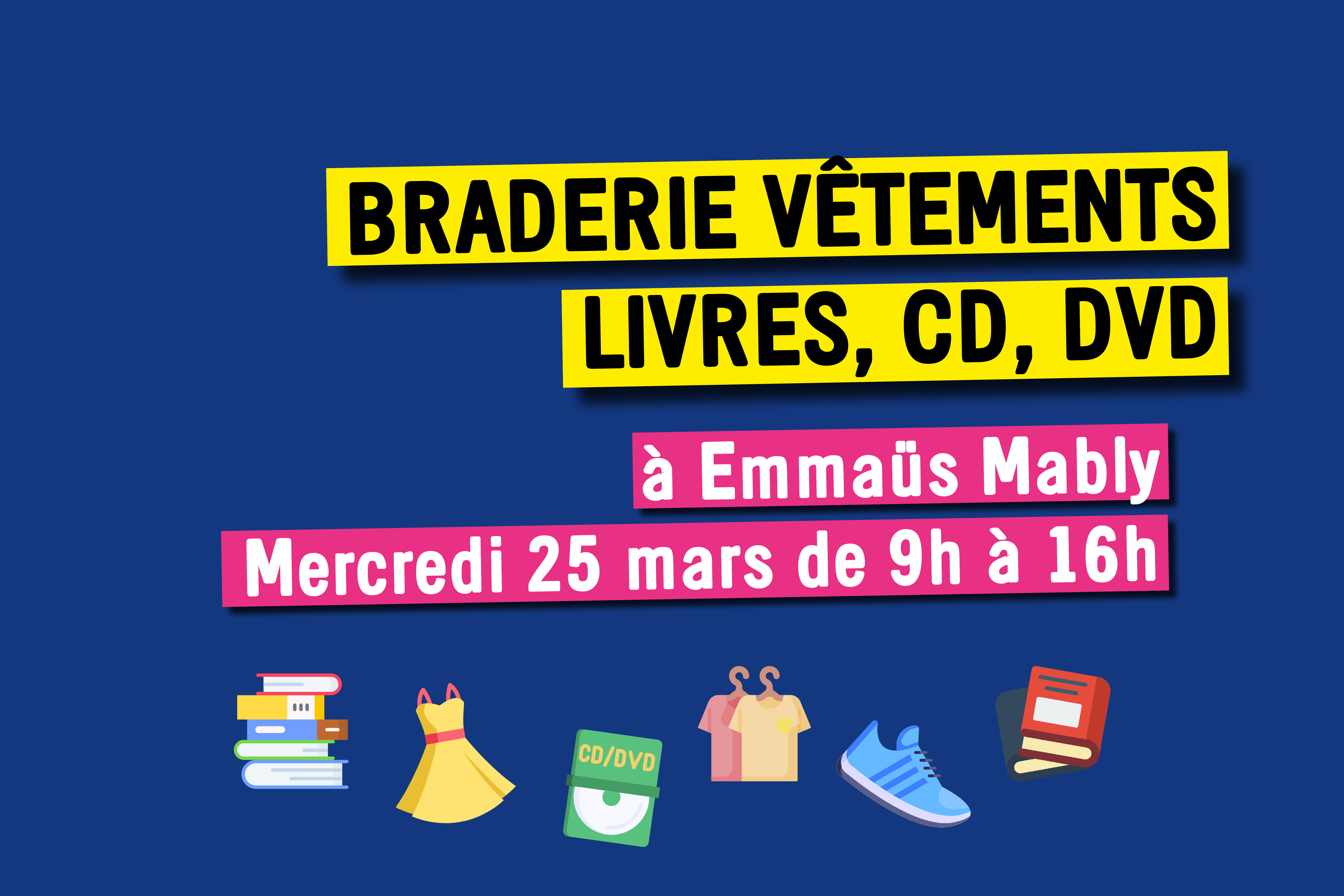 Mably : Braderie vêtements, livres, CD et DVD